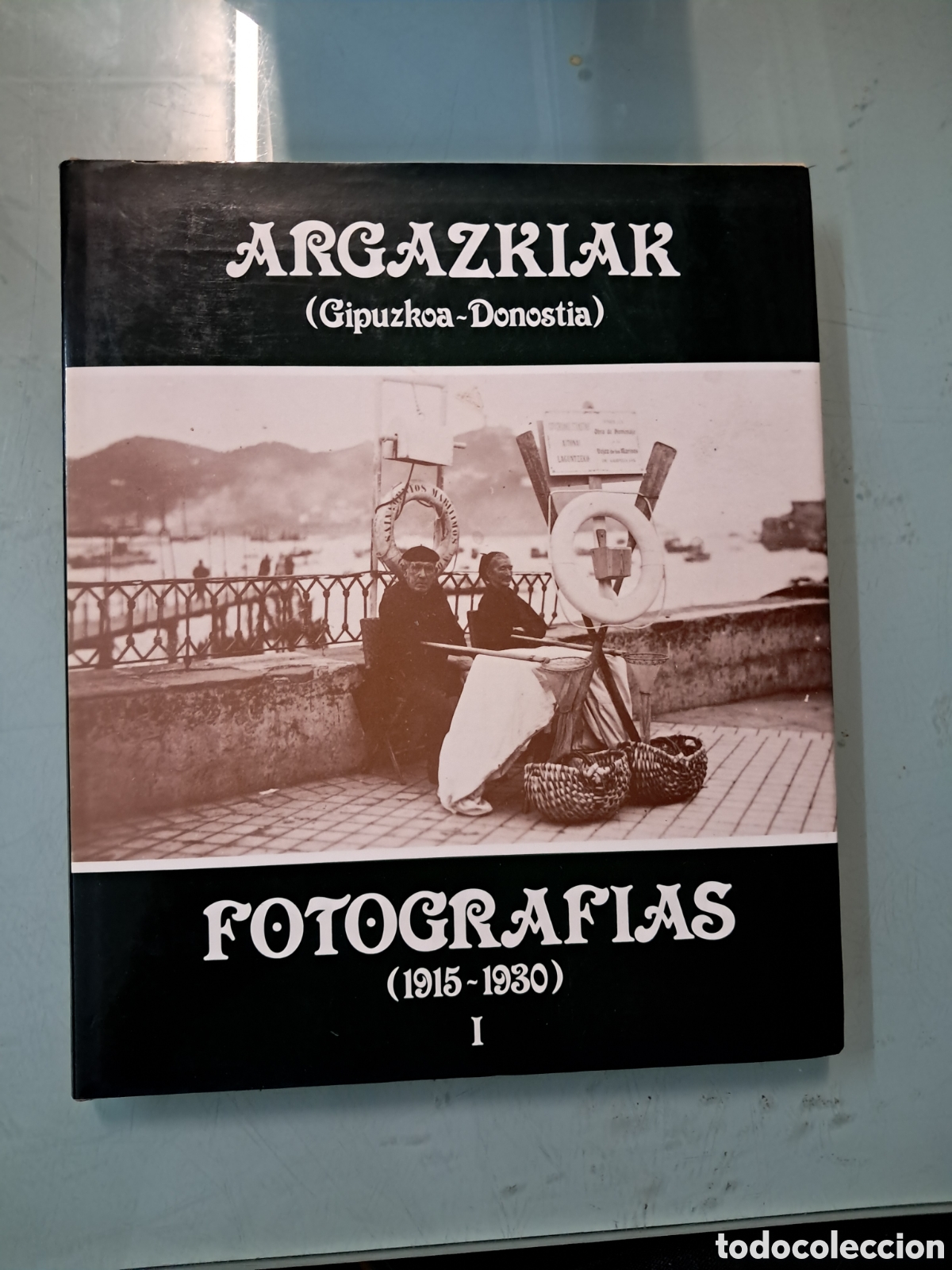 Livros em segunda m&atilde;o: Fotograf&iacute;as, Gipuzkoa, 1915,-1930