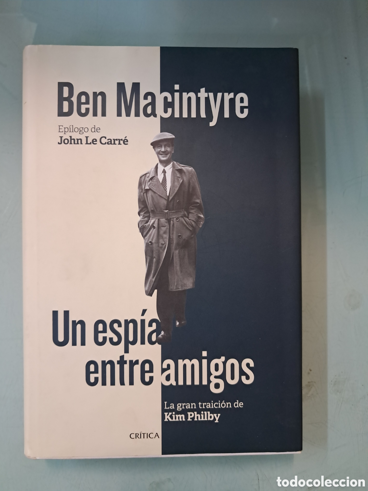Libros: Ben Macintyre,Un esp&iacute;a entre amigos,Critica