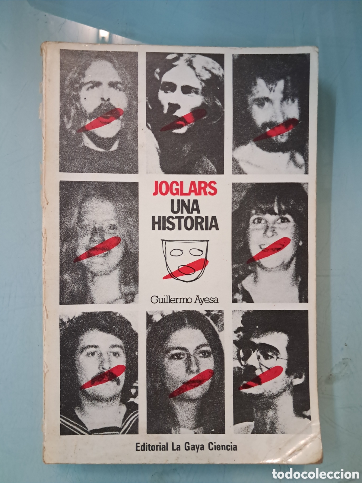 Libros: Guillermo Avesa, Joglars una historia, La Gaya ciencia, 1978