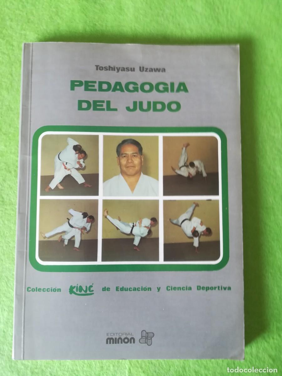Libros: Pedagogia del judo Toshiyasu Uzawa mi&ntilde;on 1981