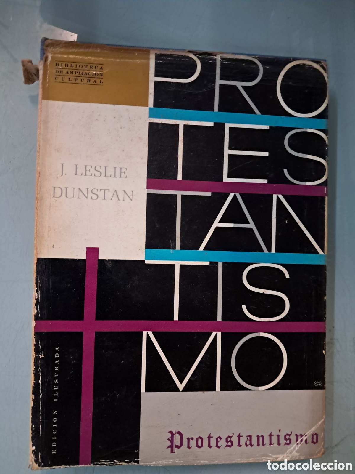 Libros: Leslie Dunstan, Protestantismo