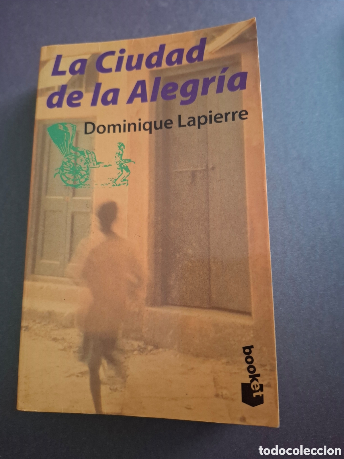 Libros: La ciudad de la alegr&iacute;a - Dominique Lapierre - 1997