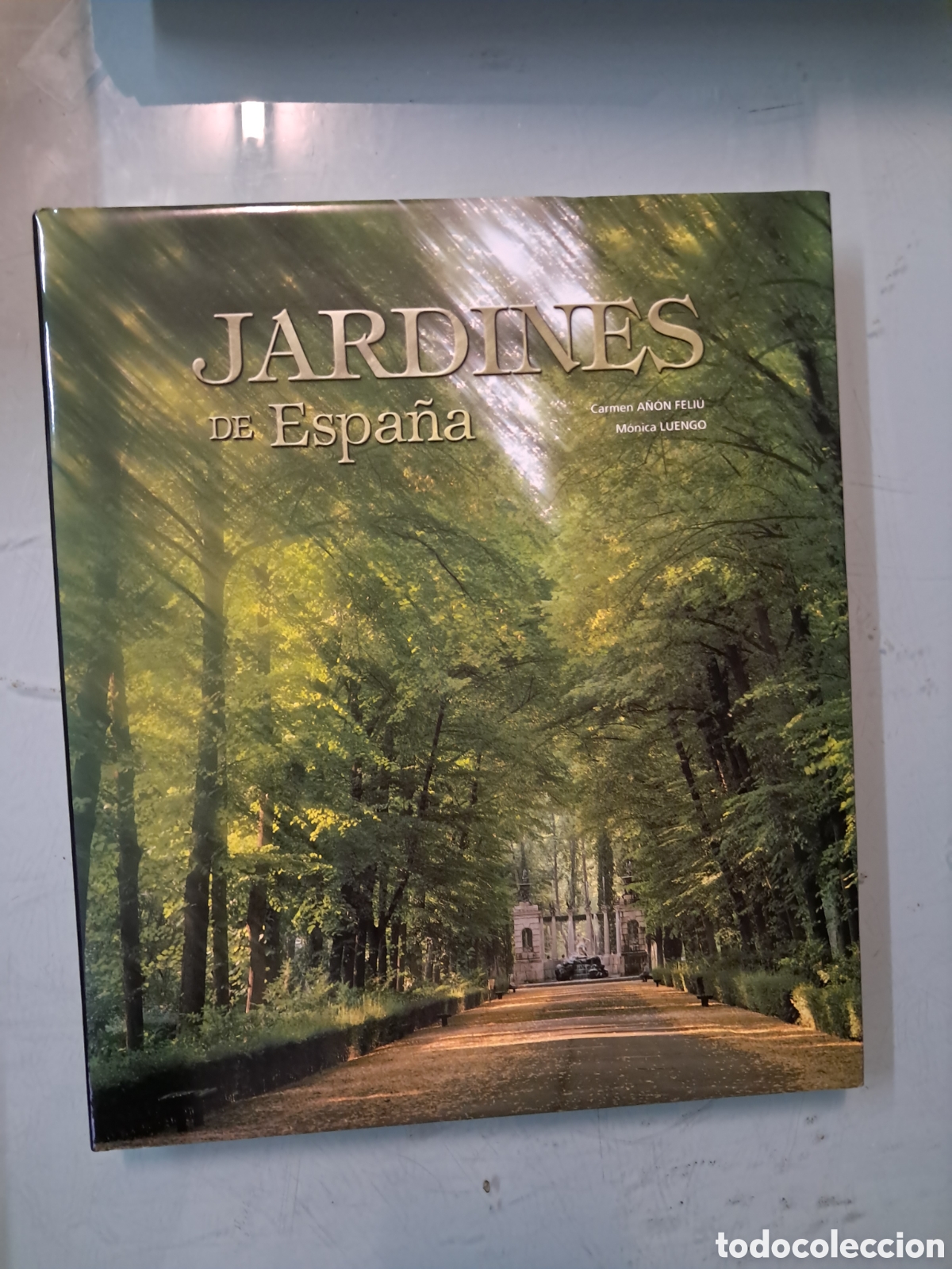 Libros: Carmen A&ntilde;on F&eacute;liu ,Jardines de Espa&ntilde;a,Lunwerg
