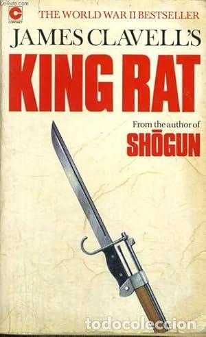 Libros: King Rat: The Fourth Novel of the Asian Saga - James Clavell