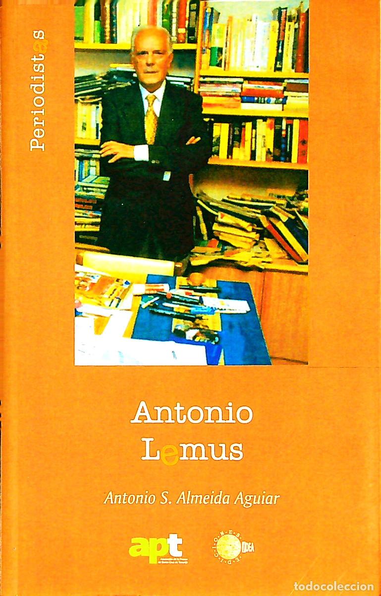 Libros: ANTONIO LEMUS - ANTONIO S. ALMEIDA AGUIAR - 2008 - CANARIAS
