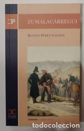 books: P&Eacute;REZ GALD&Oacute;S, Benito. - Zumalac&aacute;rregui.