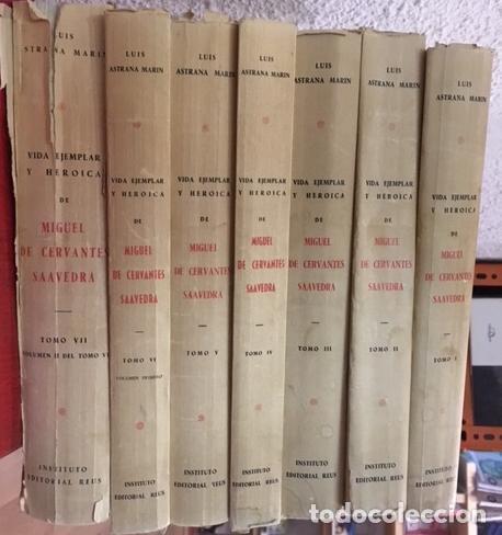 Libri di seconda mano: ASTRANA MAR&Iacute;N, Luis. - Vida ejemplar y heroica de Miguel de Cervantes Saavedra.