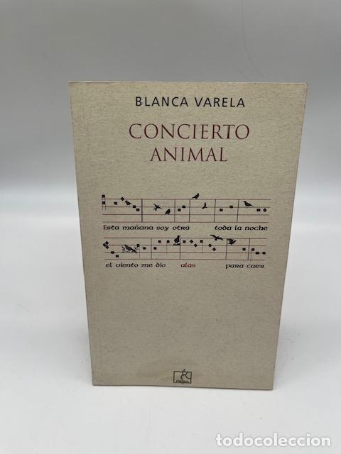 Libros: VARELA, Blanca. - Concierto animal. - Foto 1