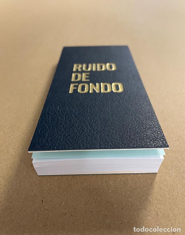 Libros: DOMERCQ MU&Ntilde;OZ, Luis. - Ruido de Fondo.