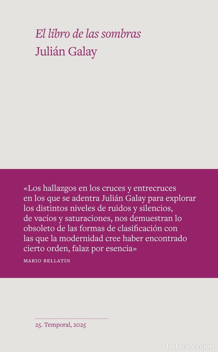Libros: GALAY, Juli&aacute;n. - El libro de las sombras.