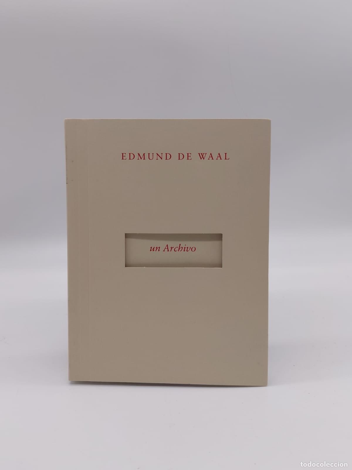 Libros: WAAL, Edmund de. - un Archivo.