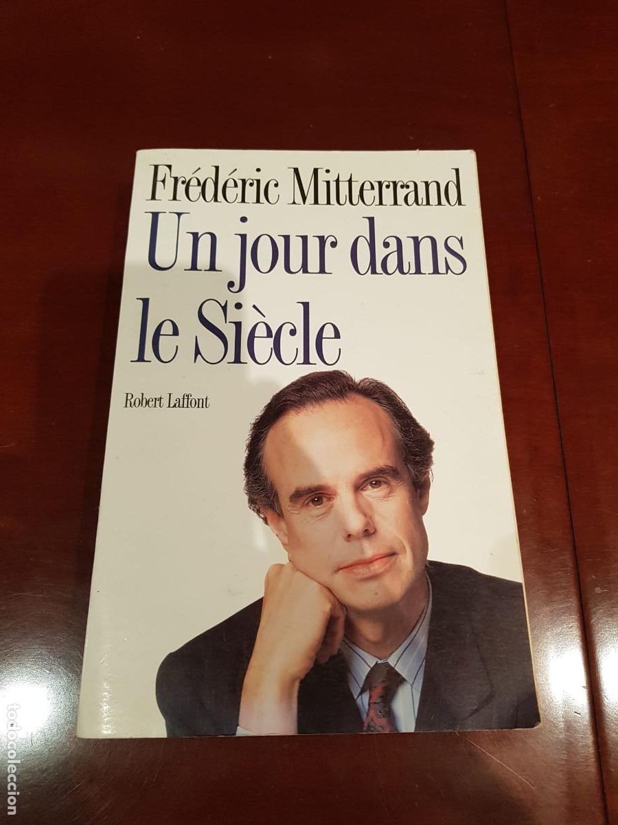 Libros: UN JOUR DANS LE SI&Egrave;CLE-ROBERT LAFFONT