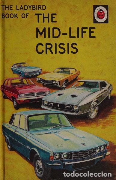 B&uuml;cher: The Ladybird Book of the Mid-Life Crisis- 9780718183530