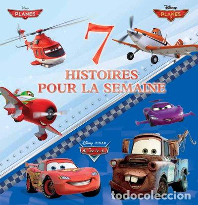Livres: 7 histoires pour la semaine: Cars, Planes, Planes 2- 9782010002298