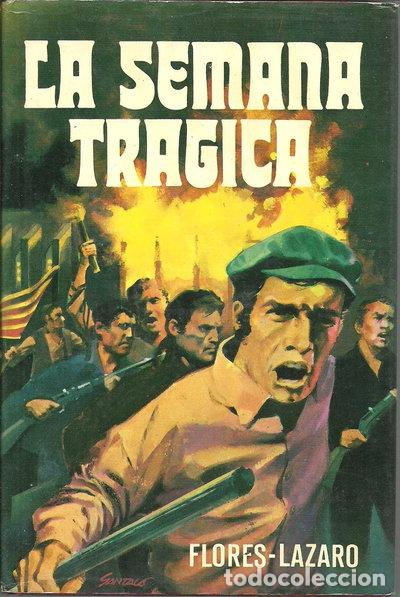 Livres: La semana tr&aacute;gica- 9788472505148