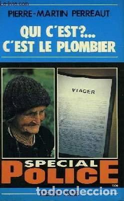 Libros: Qui c'est ?... C'est le plombier- 9782265010277