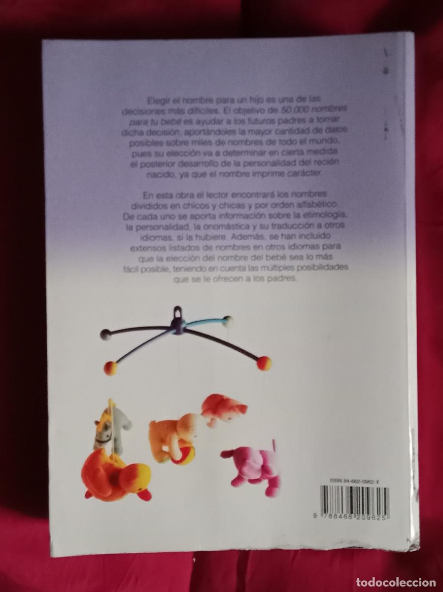 Libros: 50.000 Nombres Para Tu Bebe - Edit. Editorial LIBSA. 2004 - Foto 2