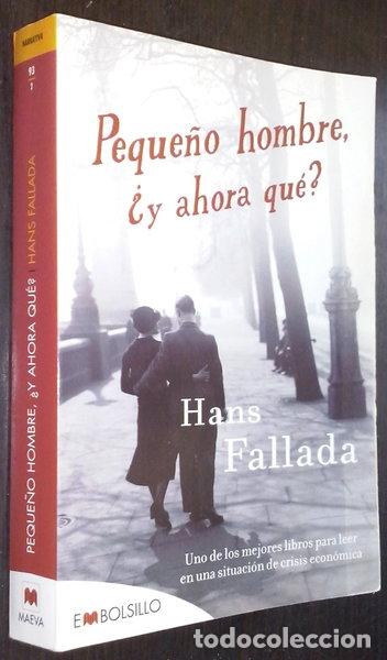 Libros: Peque&ntilde;o hombre, &iquest;y ahora qu&eacute;?- 9788415140665