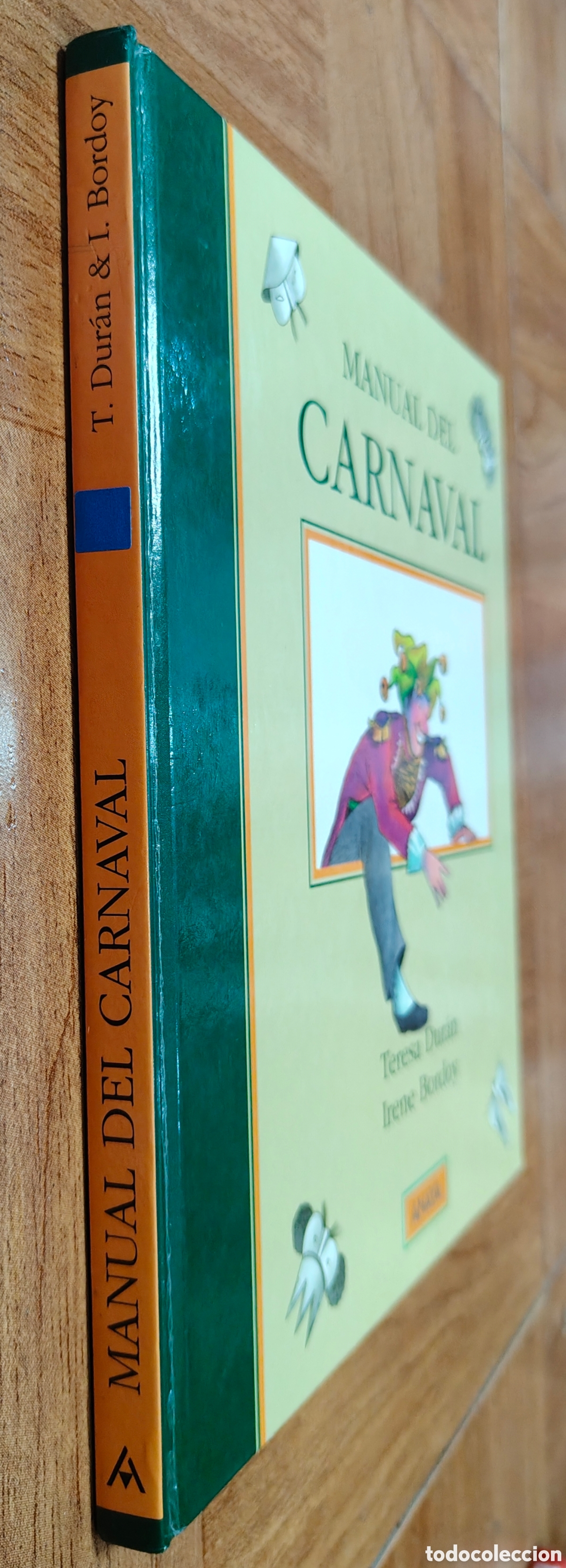 B&uuml;cher: Manual del Carnaval � Anaya - Teresa Dur&aacute;n / Irene Bordoy