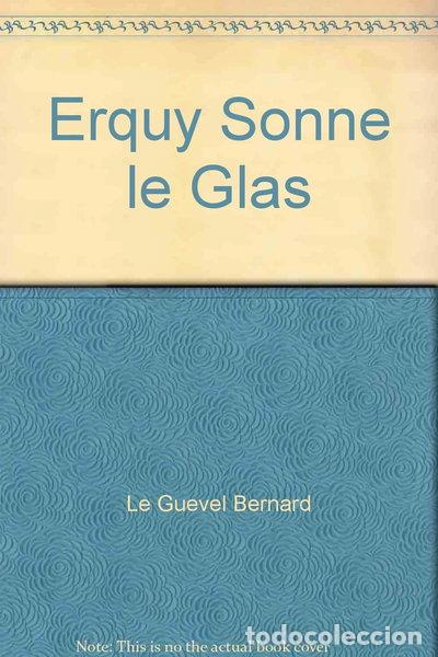 Libri di seconda mano: Erquy sonne le glas- 9782845831667