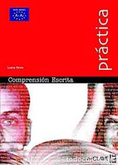 Libri di seconda mano: Comprensi&oacute;n Escrita - nivel b&aacute;sico- 9782090343342