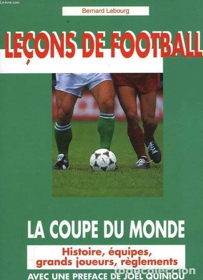 Livres: Le&ccedil;ons de football : la coupe du monde- 9782732867021