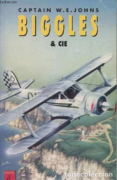 Livres: Biggles et Cie- 9782871533146