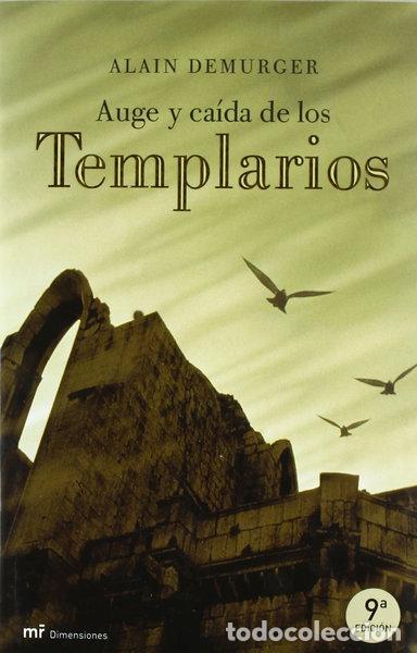 Libri di seconda mano: Auge y ca&iacute;da de los templarios- 9788427025509