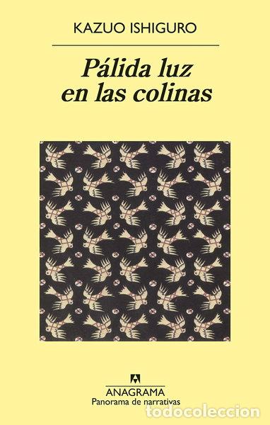 Libros: P&aacute;lida luz en las colinas- 9788433931276
