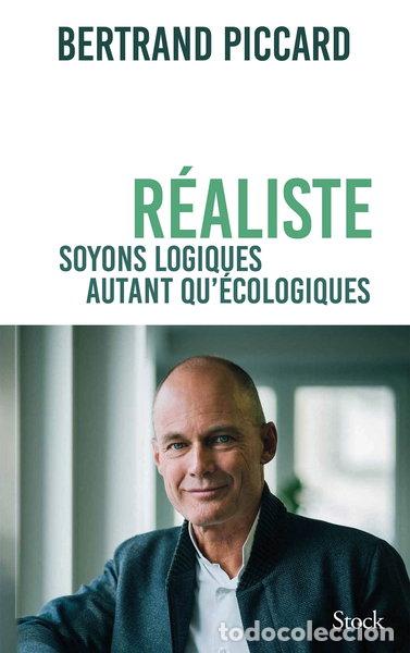 Libros: R&eacute;aliste: Soyons logiques autant qu'&eacute;cologiques- 9782234092440