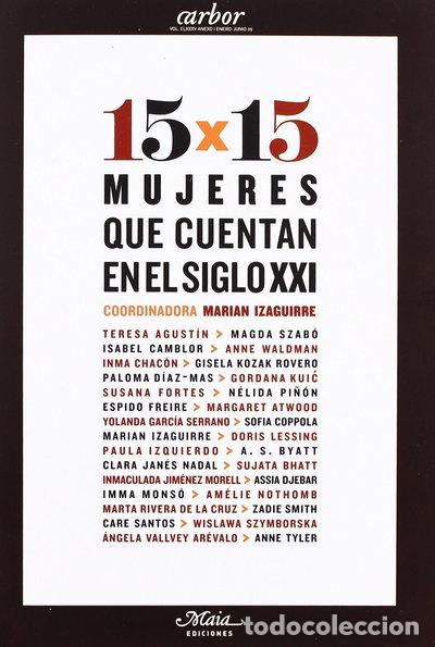Libros: 15 x 15 mujeres que cuentan en el siglo XXI- 9788492724079