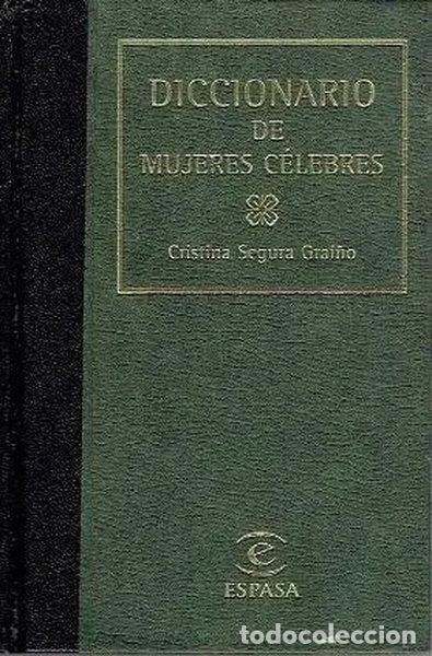 B&uuml;cher: Diccionario de mujeres c&eacute;lebres- 9788423986705