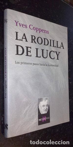 B&uuml;cher: La rodilla de Lucy- 9788483109908
