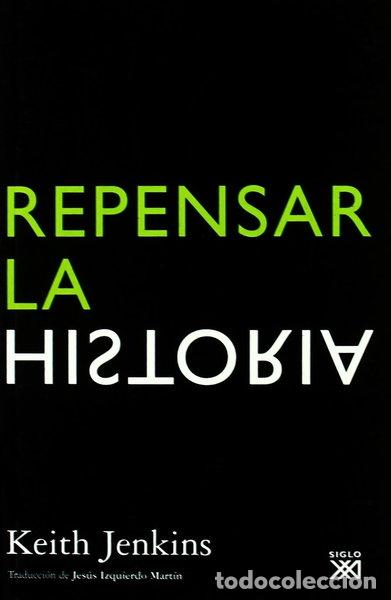 Livres: Repensar la historia- 9788432313813