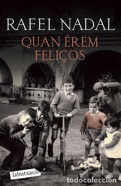 Livres: Quan &eacute;rem feli&ccedil;os- 9788418572555