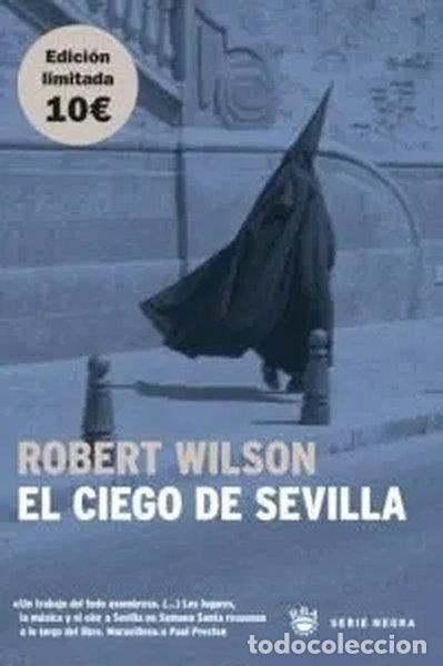 Libri di seconda mano: El ciego de Sevilla- 9788478711543