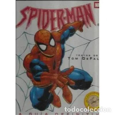 Libros: Spiderman. La gu&iacute;a definitiva- 9788466606745