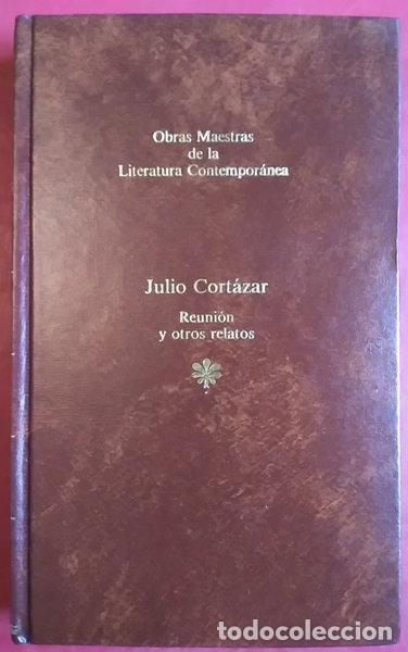 Libros: Reuni&oacute;n y otros relatos- 9788482803159