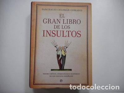 Libros: El gran libro de los insultos- 9788497347341