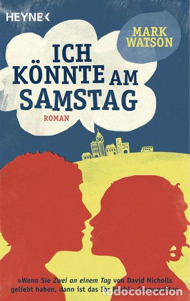 Libros: Ich k&ouml;nnte am Samstag- 9783453409415