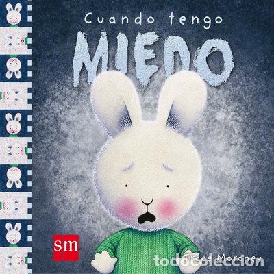 books: Cuando tengo miedo- 9788467516814