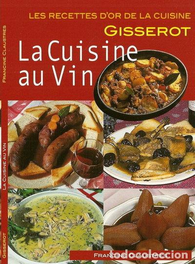 Livres: La cuisine au vin- 9782755801279
