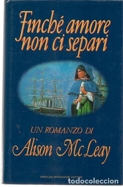 B&uuml;cher: Finch&eacute; amore non ci separi- 9788804345015