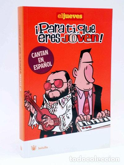 Libros: &iexcl;Para ti, que eres joven! Cantan espa&ntilde;ol- 9788498676211
