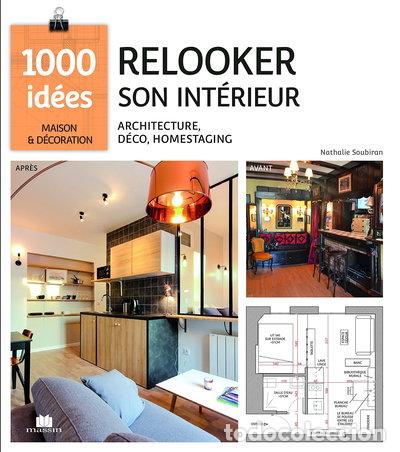 Libri di seconda mano: Relooker son int&eacute;rieur: Architecture, d&eacute;co, home staging- 9782707209573