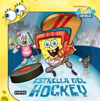Libros: Bob Esponja Estrella del hockey- 9788444104157