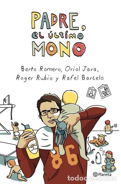 Libros: Padre, el &uacute;ltimo mono- 9788408003953
