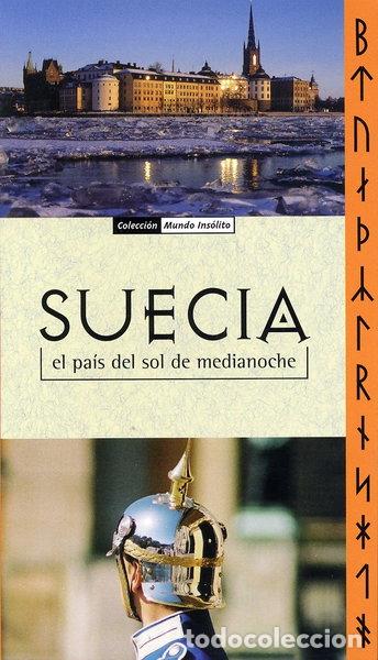 Libros: Suecia, el pa&iacute;s del sol de medianoche- 9788493508401