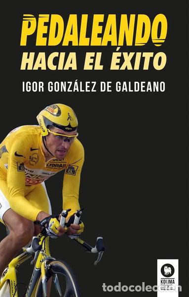 Libros: Pedaleando hacia el &eacute;xito- 9788418811715