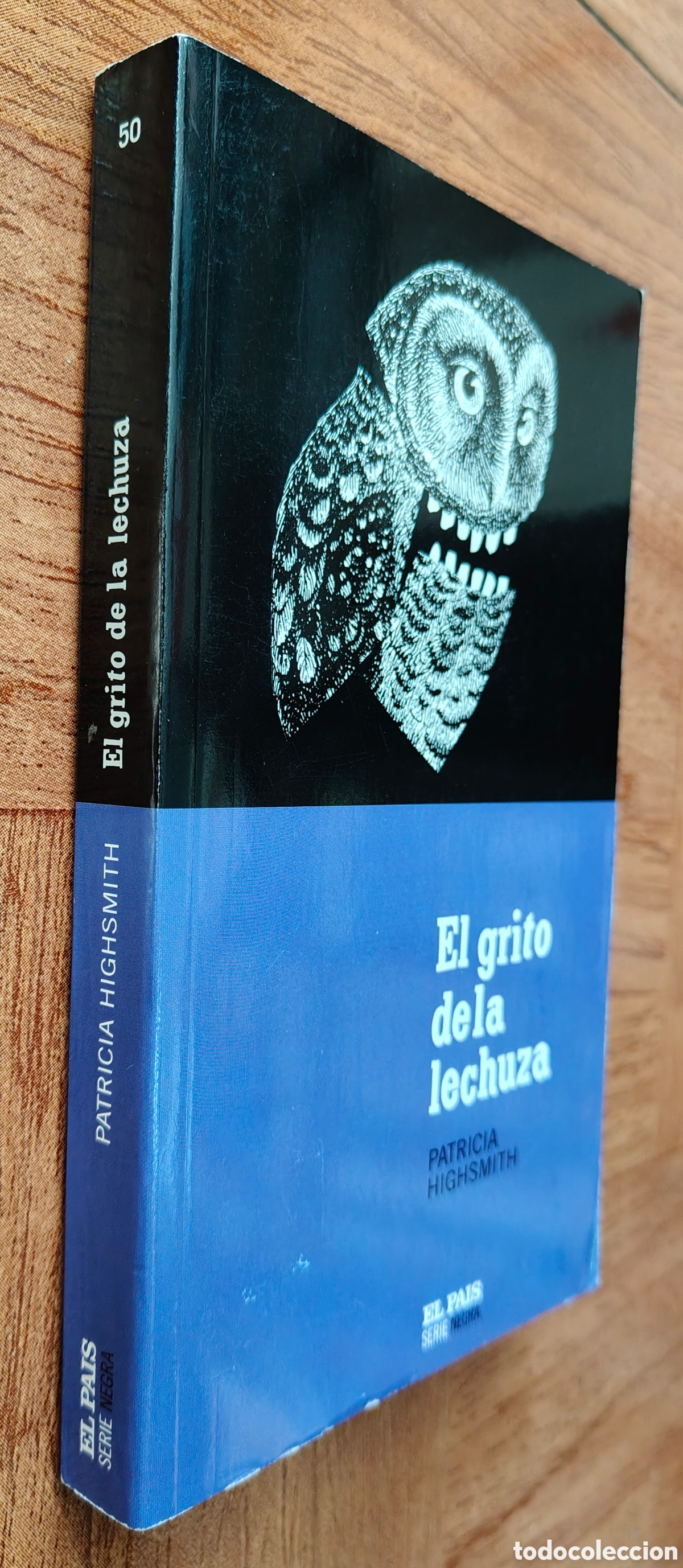 Libri di seconda mano: El Grito de la Lechuza � El Pa&iacute;s - Patricia Highsmith
